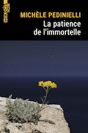 Patience de l'immortelle (La)